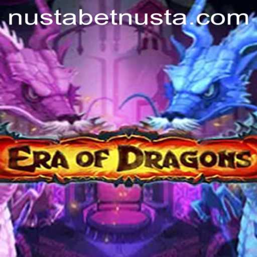 Exploring the Mystical World of EraOfDragons: A Comprehensive Guide with NUSTABET